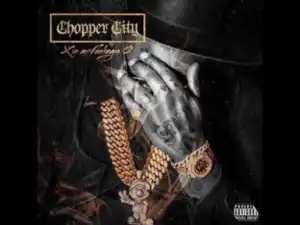 Chopper City - Gangsta